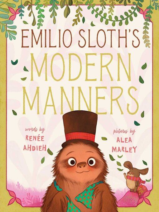 Title details for Emilio Sloth's Modern Manners by Renée Ahdieh - Available